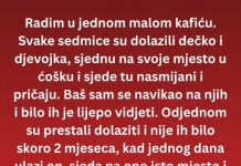 ČESTO su dolazili kod njega u KAFIĆ a onda jednog DANA ….