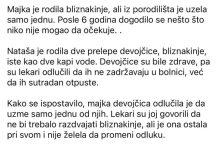 Majka je rodila bliznakinje, ali iz porodilišta je uzela samo jednu. Posle 6 godina dogodilo se nešto što niko nije mogao da očekuje. .