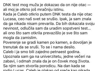 DNK test mog muža je dokazao da on nije otac — ali je moj otkrio još mračniju istinu.