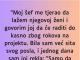 “Sef me tjerao da lazem njegovoj zeni da ostaje duze na poslu, a onda jedan dan sam se slomila…”
