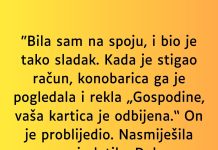 “Bila sam na spoju, i bio je tako sladak…”