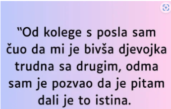 “Od kolege s posla sam čuo da mi je bivša djevojka trudna sa drugim…”