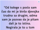“Od kolege s posla sam čuo da mi je bivša djevojka trudna sa drugim…”