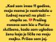 „Kad sam imao 11 godina, moja mama je umrla u neobičnoj nesreći na plaži.“