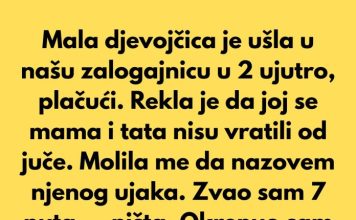 Mala djevojčica, oko 8 godina, ušla je u zalogajnicu u kojoj radim u 2 sata ujutro, drhteći i plačući.