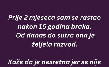 “Prije 2 mjeseca sam se rastao nakon 16 godina braka…”