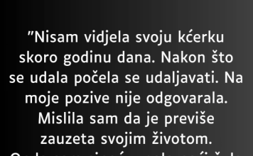 “Nisam vidjela svoju kćerku skoro godinu dana…”