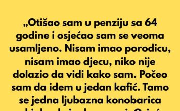 Nakon što sam otišao u penziju sa 64 godine, osjećao sam se veoma usamljeno.