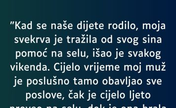 KAD SE NAŠE DIJETE R0DIL0, M0JA SVEKRVA JE…