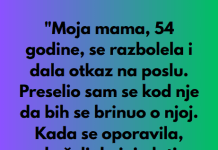 “Moja mama je iskoristila moju dobrotu, ali sam je naterao da plati…”