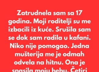 Zatrudnela sam sa 17 godina. Moji roditelji su me izbacili iz kuće.