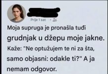 Moja supruga je pronašla tuđi grudnjak u džepu moje jakne.. Kaže: Ne optužujem te ali….