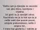 “Došla nam je djevojka na sezonski rad…”