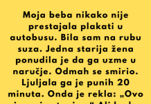Bio sam u autobusu kada je moja beba počela toliko glasno plakati da su se svi okretali i gledali u nas. Bilo mi je strašno neugodno. Šta god da sam pokušavao, nije prestajao.
