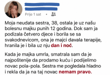 Moja neudata sestra, 38, ostala je u našu bolesnu majku punih 12 godina.