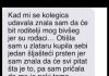 “Kad mi se kolegica udavala znala sam da će bit roditelji mog bivšeg ..”
