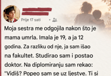 Moja sestra me odgojila nakon što je naša majka umrla.