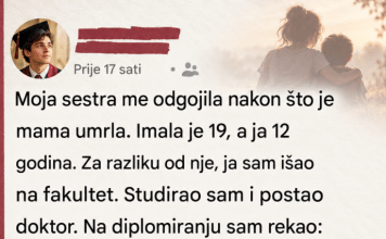 Moja sestra me odgojila nakon što je naša majka umrla.